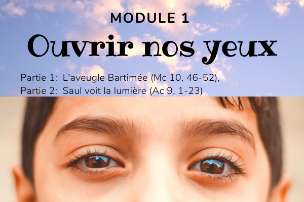 Module_1_Ouvrir_nos_yeux_1.png