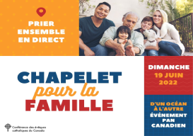 Chapelet national pour la famille | National Rosary for the Family
