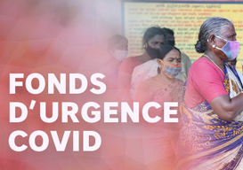 COVID-19 en Inde : appel urgent de Développement et Paix - Caritas pour faire face à la crise